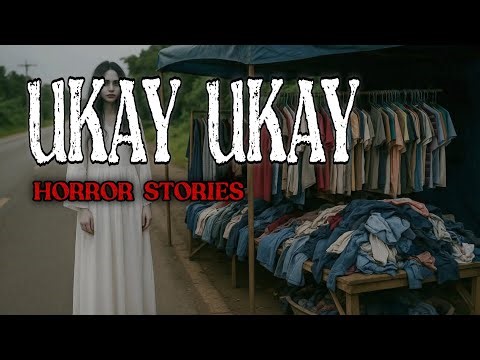 UKAY UKAY HORROR STORIES | True Horror Stories | Sandatang Pinoy
