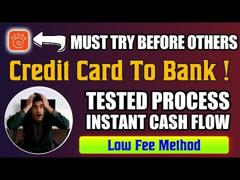 Must Try Before Others: Credit Card to Bank Account Transfer | Low Fee Method | Tested Process
