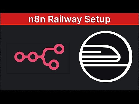 n8n Self Hosted Railway Setup Tutorial