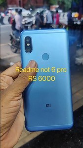Redmi note 6 pro 4gp 64gp Rs 6000. p 8056161371