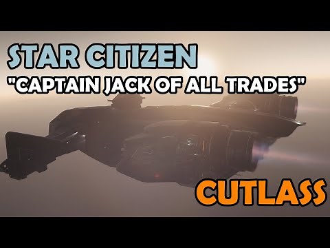 CAPTAIN JACK… OF ALL TRADES | Drake CUTLASS Black Ship Review | Star Citizen