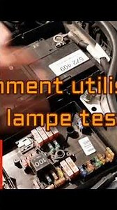 Comment utiliser une lampe test