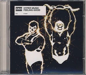 Muse - Hyper Music / Feeling Good