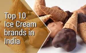 Top 10 Ice Cream Brands In India (2026 Consumer Favorites) | Processed Food Industry-B2B Magazine