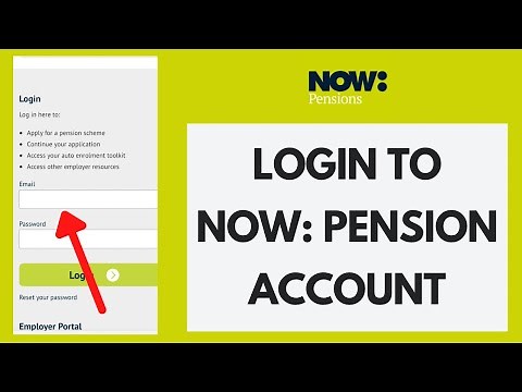 Now Pensions Login - How to Sign in to Nowpensions Account (2023)
