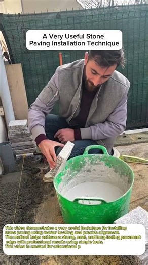 A Very Useful Stone Paving Installation Technique