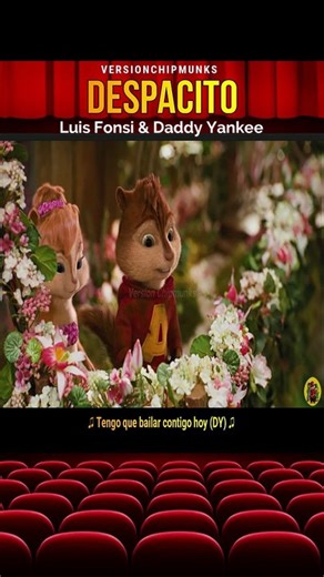 Despacito - Luis Fonsi ft. Daddy Yankee || Alvin and the Chipmunks Song