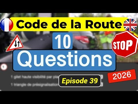 10 Questions Code De La Route | Test Gratuit #39