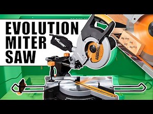 Evolution Miter Saw Review / Evolution Rage 3