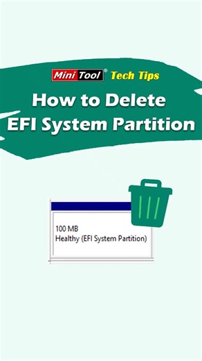 How to Delete EFI System Partition in Windows? 👀Two approaches are provided in this video. #WindowsTips #partition | MiniTool