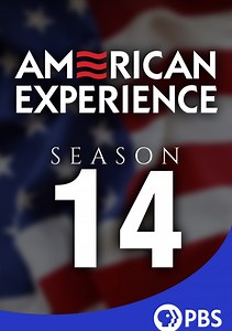 American Experience Season 14 (1998), Watch Full Episodes Online on TVOnic