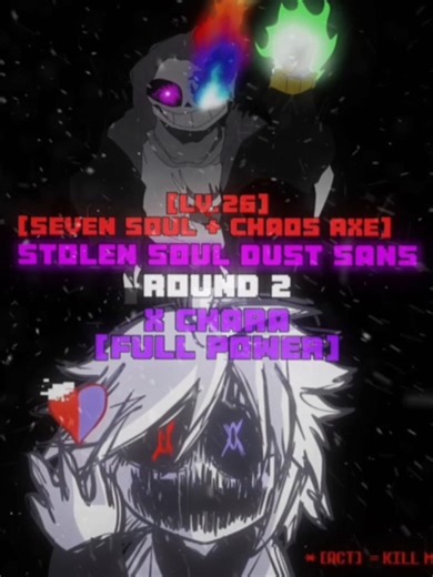 Disbelief Papyrus vs X Papyrus & Stolen Soul Dust vs X Chara [Full Power] #dustsans #underverse