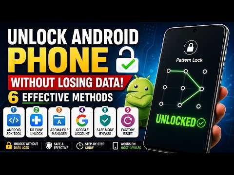 Forgot Android Pattern Lock? Unlock Any Android Without Data Loss