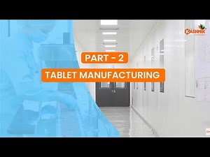 💊 Tablet Manufacturing Process Part 2 | Compression to Packaging | Inside Kashmik Formulation