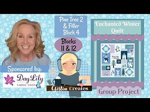 Kimberbell Enchanted Winter Quilt - Pine Tree 2 & Filler #4 - Group Project
