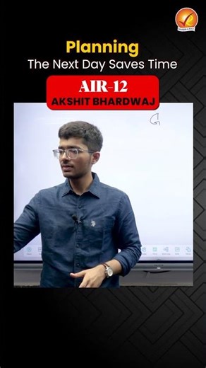 UPSC CSE 2025 AIR 12 AKSHIT BHARDWAJ | Planning The Next Day Saves Time | Vajiram and Ravi