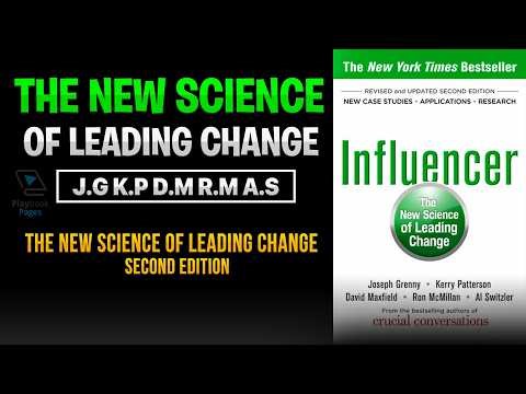 Influencer: The New Science of Leading Change – Second Edition | Leadership & Behavior Change