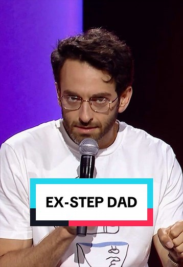 Ex-Stepdad: The Dad Who Stepped Down | Stand-Up Comedy