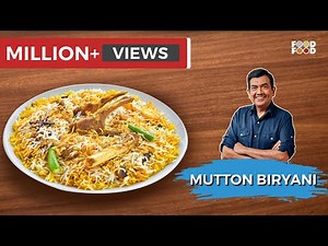 Tasty and Spicy -मटन बिरयानी एकदम ढाबा स्टाइल में | Mutton Biryani Recipe | Sanjeev Kapoor's Kitchen