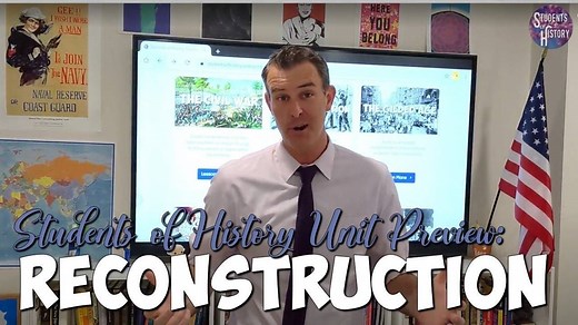 Reconstruction Era Unit Plan for US History