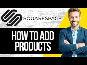 How to Add Product to Squarespace | Full Tutorial 2025