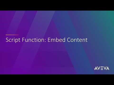 AVEVA™ System Platform - Script Function: Embed Content