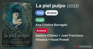 La piel pulpo (2022)