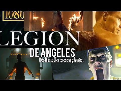 LEGION DE ANGELES🛑Película🎬❌️ ESPAÑOL FULL HD🎬 SUCRIBETE PARA SUBIR MAS CONTENIDO🔥2024