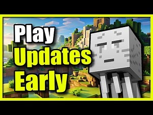 How to Play the Latest Minecraft Updates early on PC (Easy Method)