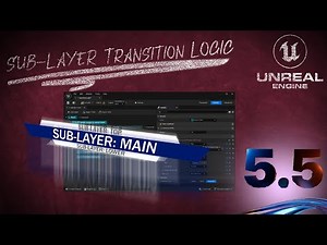 Sub-Layer Transition Logic in Unreal Engine 5.5 Motion Design