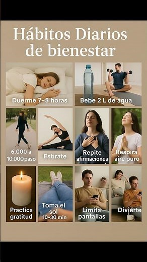 10 hábitos fáciles para sentirte mejor cada día