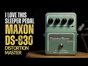 Maxon DS-830 Distortion Master, I love this pedal!!!