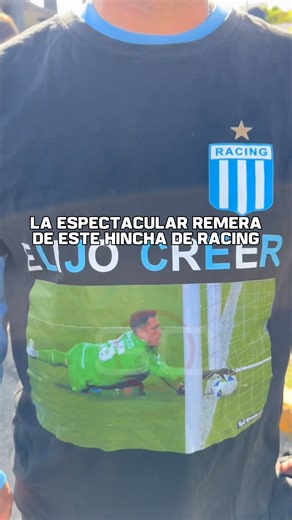 "ELIJO CREER", la espectacular remera de este hincha de Racing, con la memorable atajada de Cambeses contra Vélez. ¡La ilusión de toda la Academia! | SportsCenter ESPN