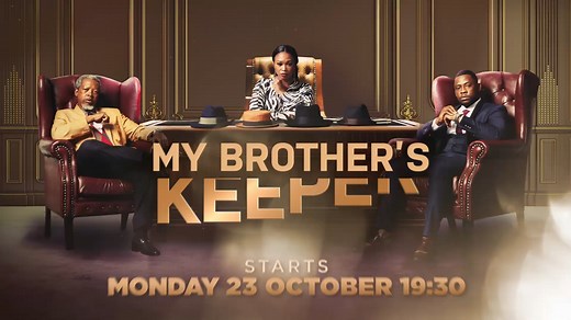 An overlooked son’s quest for power and his father’s approval sets him on a collision course with his brothers. To what extent is he willing to go to secure a seat at the helm of the Shabalala empire? Find out when #MyBrothersKeeper lands on your screen on Monday 23 October at 19:30. 🔥 More, here: https://bit.ly/3YWBMdc. | Mzansi Magic