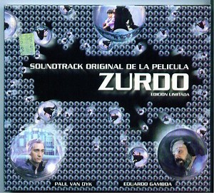 Paul van Dyk & Eduardo Gamboa - Zurdo (Soundtrack Original De La Pelicula)