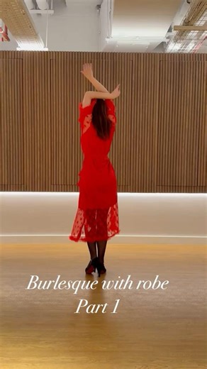 Burlesque with robe #dance #burlesque_dancer #burlesqueclasses #burlesque #dancerlife #foryou