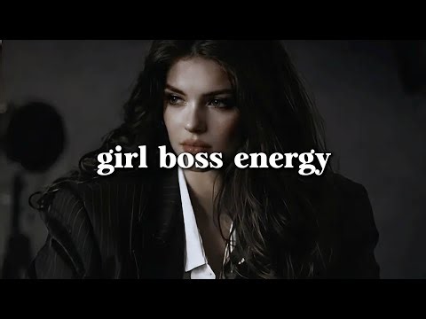 Girl boss vibe playlist| songs to make you feel BADASS ~ girl power everyone is OBSESSED with you