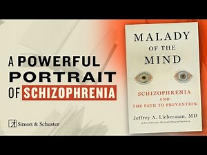 Jeffrey Lieberman's powerful portrait of schizophrenia, it's history and research on treatment