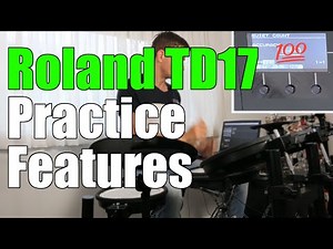 Roland TD17 Practice Features | My Favorites