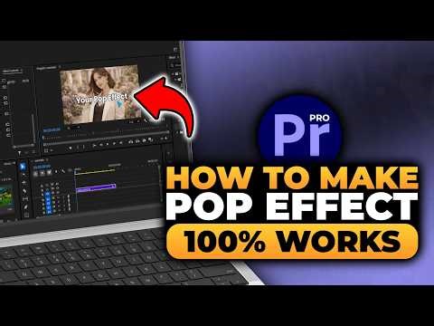 How To Make Pop Effect in Premiere PRO (FAST & EASY) | 100% WORKS | NO Yapping, To The Point!