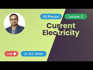 Current Electricity||L1|¥| For 12th Students.