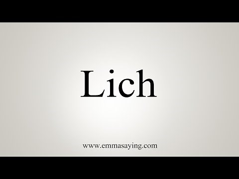How To Say Lich