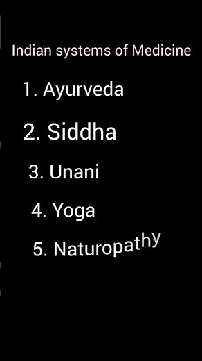 Indian system of Medicine. yoga , Naturopathy, Homeopathy, siddha, unani, Ayurveda.