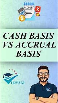 BASES OF ACCOUNTING I CASH BASIS I ACCRUAL BASIS I CLASS 11 ACCOUNTANCY CH-4 BASES OF ACCOUNTING