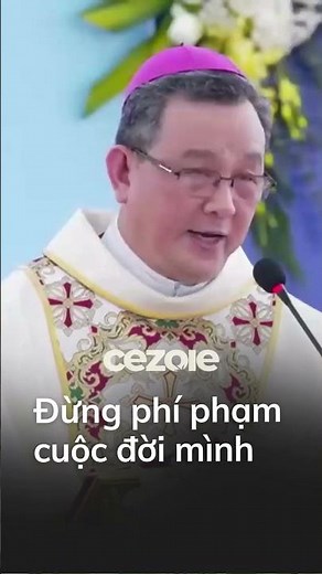 Don't Waste Your Life | Bishop Joseph Do Quang Khang