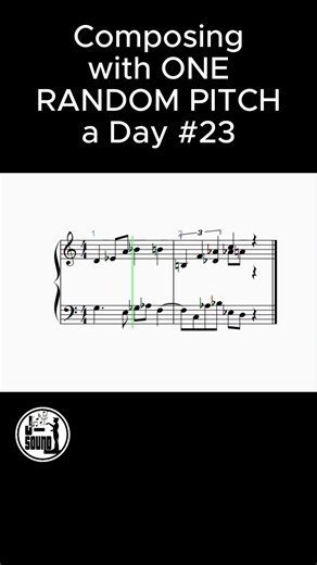 COMPOSING WITH ONE RANDOM PITCH A DAY No.23