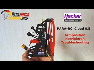 Hacker Cloud 0.5 Para-RC Tutorial Arme einstellen - Arm Position Troubleshooting