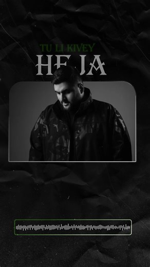 HEJA - Tu Li Kivey: A Musical Journey