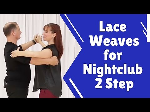 Country Western Nightclub Two Step Moves | Lace Weave & Lace Weave w/Outside Turn