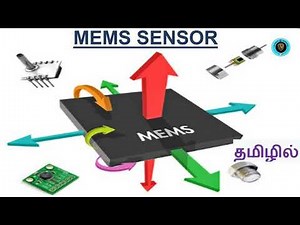Explain Everything About MEMS Sensor And ItS Function, Application.